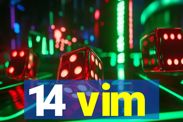 14 vim